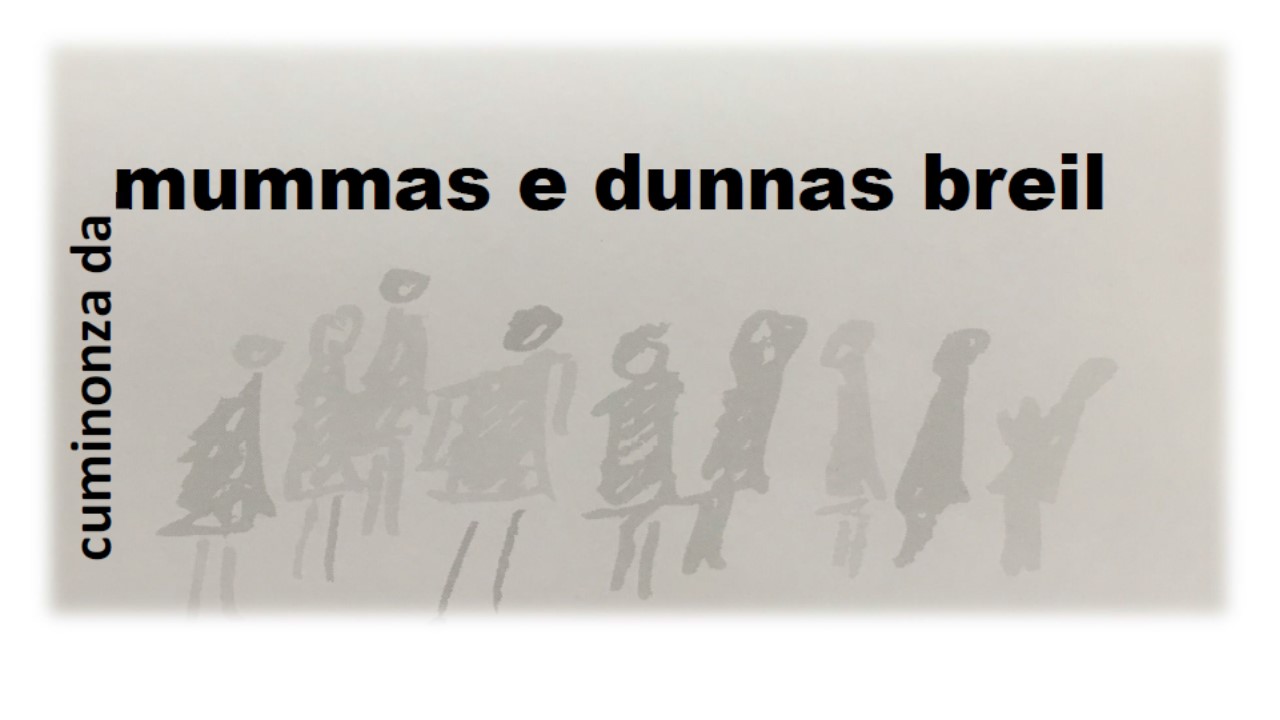 Uniun da mummas e dunnas Breil / Frauen- und Mütterverein Brigels